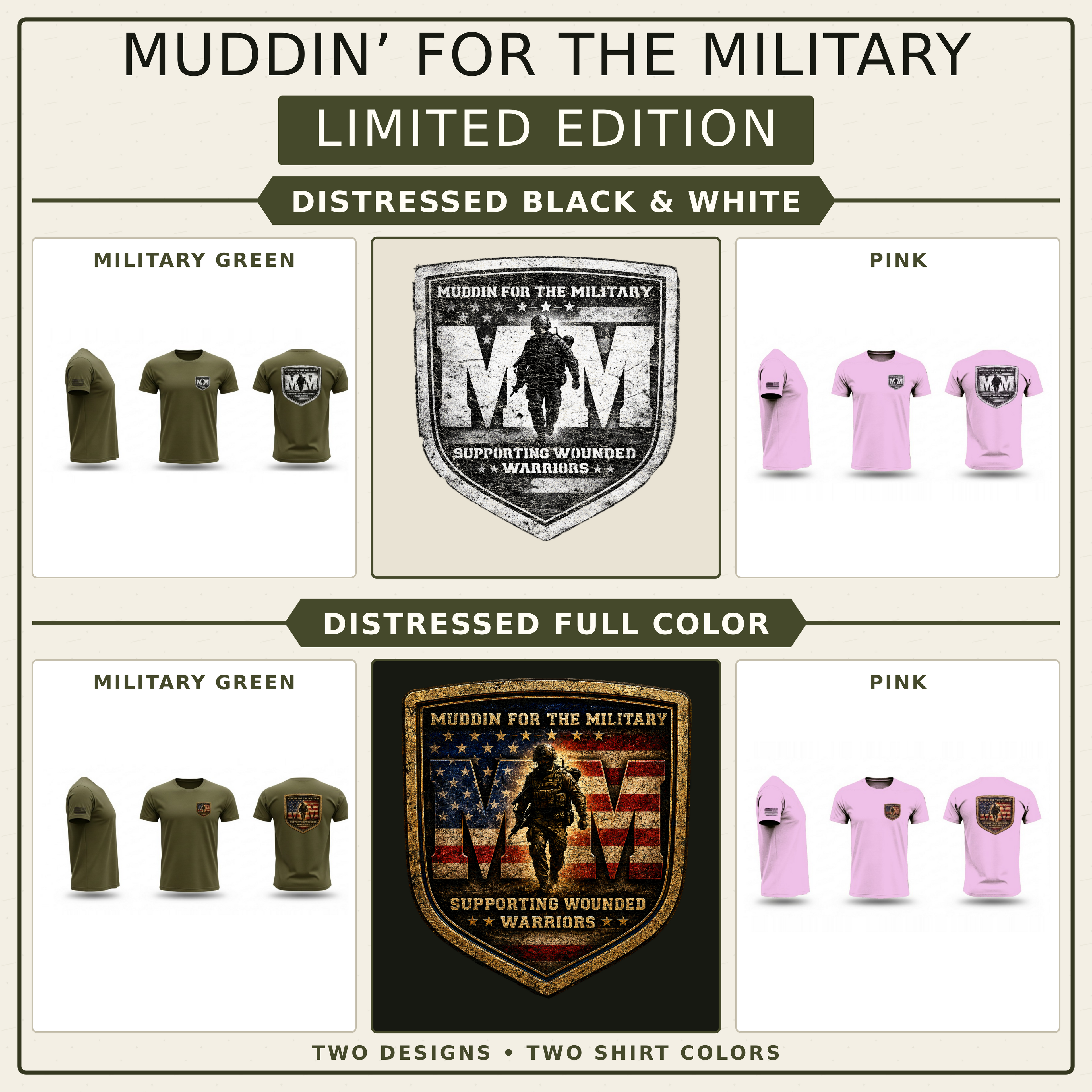 *LIMITED EDITION* MUDDIN' FOR THE MILITARY
